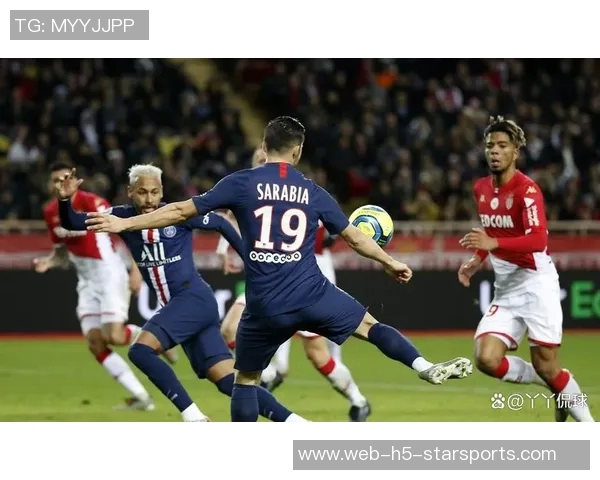 法甲前瞻巴黎圣日耳曼迎战尼斯摩纳哥能否主场小胜对手